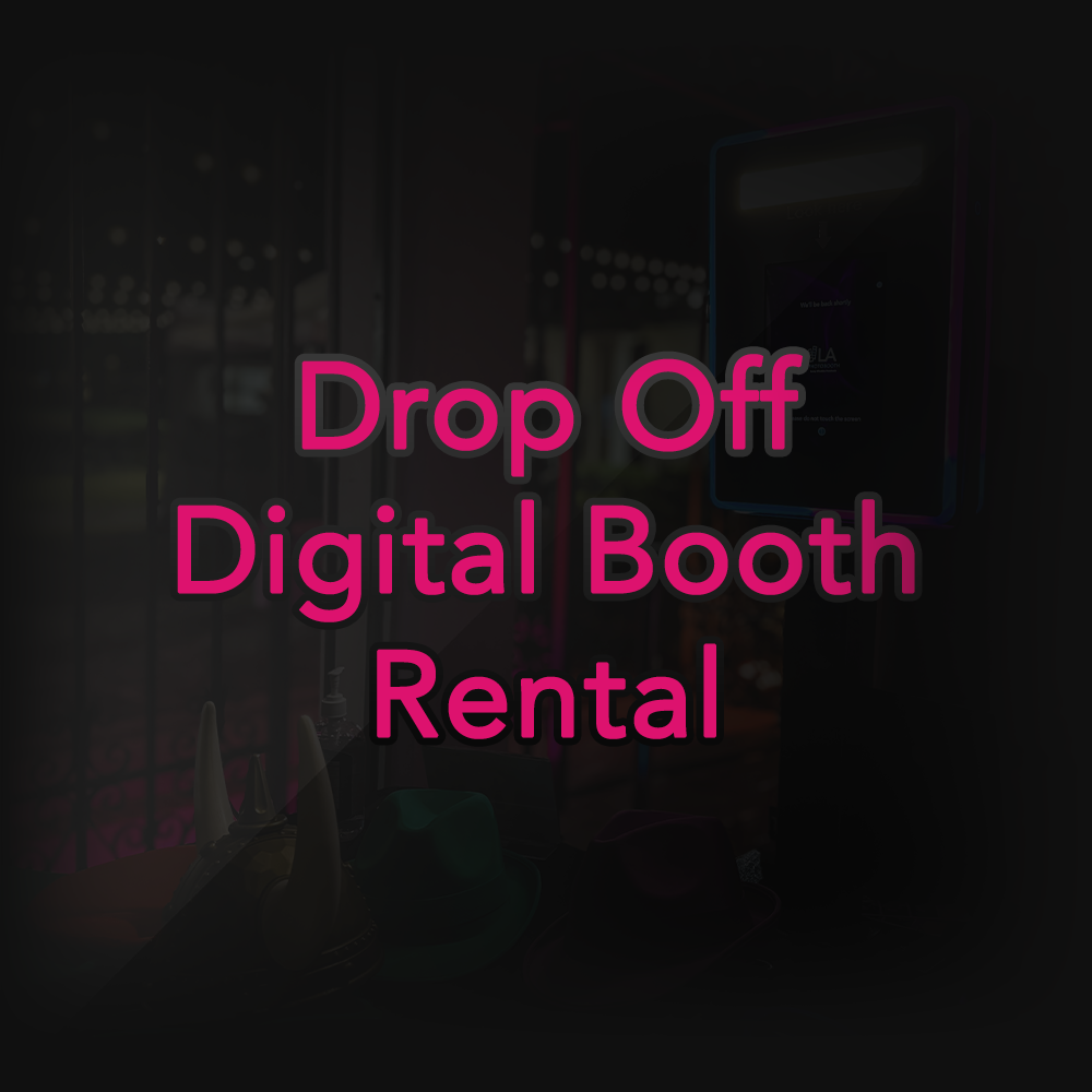 Drop Off Digital Booth Rental