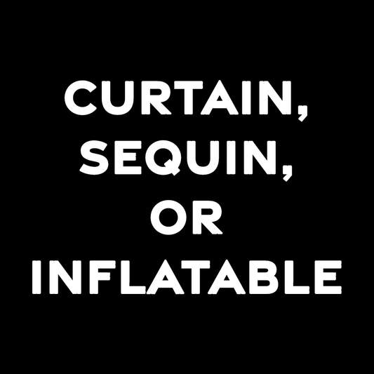 Curtain, Sequin Backdrop or Inflatable